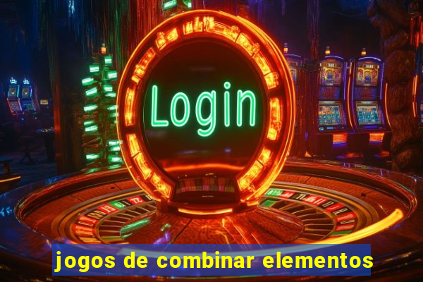 jogos de combinar elementos